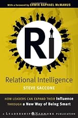 Relational intelligence : how leaders can expand their influence through a new way of being smart