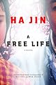A Free Life: A Novel