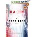 A Free Life: A Novel