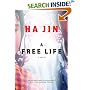 A Free Life: A Novel