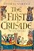 The First Crusade: A New History