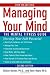 Managing Your Mind: The Mental Fitness Guide