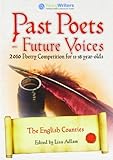 Past poets - future voices. The English counties