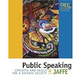 Public Speaking: Concepts and Skills for a Diverse Society (with CD-ROM and InfoTrac)