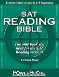 SAT Reading Bible : PowerScore Test Preparation