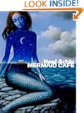 Mermaid Cafe