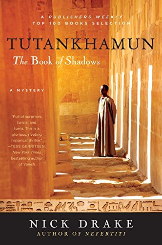 Tutankhamun: The Book of Shadows (Rahotep Series)