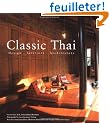 Classic Thai: Design-Interiors-Architecture
