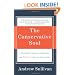 The Conservative Soul: Fundamentalism, Freedom, and the Future of the Right