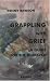 Grappling with Grief