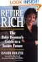 Retire Rich: The Baby Boomer's Guide to a Secure Future