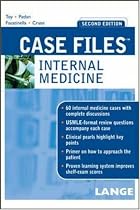 Case Files Internal Medicine, Second Edition (LANGE Case Files)