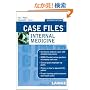 Case Files Internal Medicine, Second Edition (LANGE Case Files)
