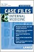 Case Files Internal Medicine (Lange Case Files)