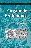 Organelle Proteomics (Methods in Molecular Biology)