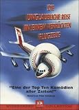 Die unglaubliche Reise in einem verr�ckten Flugzeug - Robert Hays