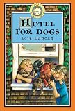 Lost Treasures: Hotel for Dogs - Book #9 (Lost Treasures, 9)