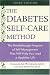 Books : The Diabetes Self-Care Method
