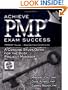 Achieve PMP Exam Success PMBOK Guide -- 3rd Edition
