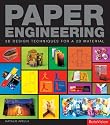 Paper Engineering: 3D Design Techniques for a 2D Material