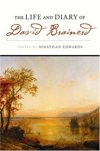 The Life And Diary of David Brainerd under Edwards, Jonathan in The Books Store