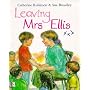 Leaving Mrs. Ellis