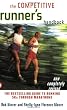 The Competitive Runner's Handbook: The Bestselling Guide to Running 5Ks through Marathons