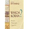 Which Koran?: Variants, Manuscripts, Linguistics