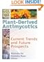 Plant-Derived Antimycotics: Current Trends and Future Prospects