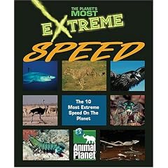 The Planet's Most Extreme - Speed (The Planet's Most Extreme)