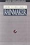 How to Become a Rainmaker: The Rules for Getting and Keeping Customers and Cl