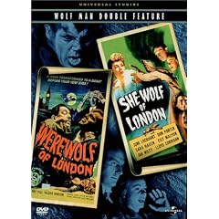 Werewolf of London   She-Wolf of London by 