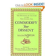 Commodify Your Dissent: Salvos from the Baffler
