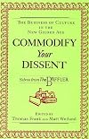 Commodify Your Dissent: Salvos from the Baffler