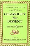  : Commodify Your Dissent: Salvos from the Baffler