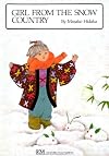 Girl from the Snow Country (Children's Books from Around the World)