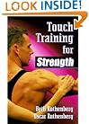 Touch Training for Strength