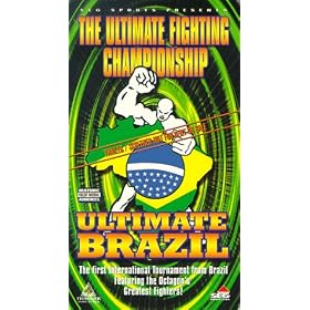 The Ultimate Fighting Championship: Ultimate Brazil [VHS]
