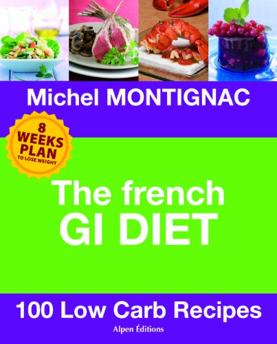 the french gi diet 100 low carb recipes