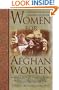 Women for Afghan Women: Shattering Myths and Claiming the Future