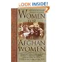 Women for Afghan Women: Shattering Myths and Claiming the Future