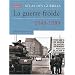 La guerre froide : Une histoire militaire