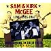 Sam and Kirk McGee Live: 1955-1967