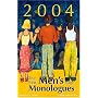 The Best Men's Stage Monologues of 2004