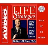 Life Strategies Cd : Doing What Works Doing What Matters