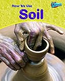 How we use soil