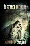 Tortured Memory (Brier Hospital Series)