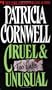 Cruel & Unusual