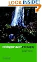 Heidegger's Later Philosophy