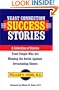 Yeast Connection Success Stories: A Collection of Stories from People Who Are Winning the Battle Against Devastating Illness